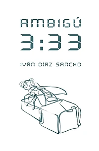 Ambigú 3: 33: novela cinematográfica