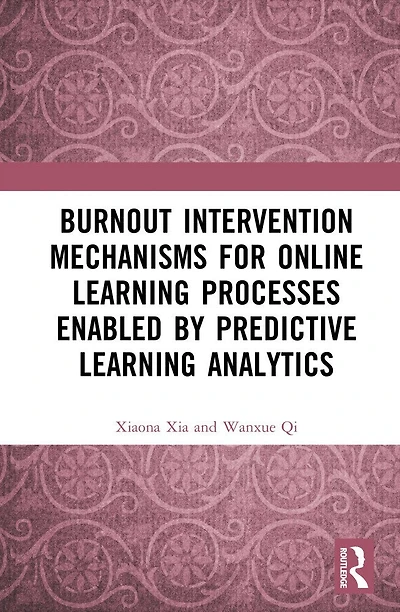 Burnout Intervention Mechanisms for Online Learning Processes Enabled by Predictive Analytics