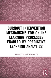 Burnout Intervention Mechanisms for Online Learning Processes Enabled by Predictive Analytics