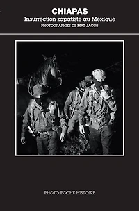 Chiapas: insurrection zapatiste au Mexique