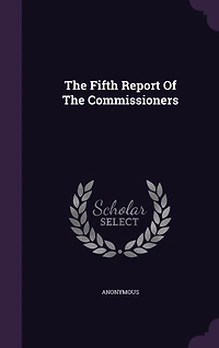 The Fifth Report Of The Commissioners