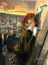 Le vol du corbeau, Vol. 1
