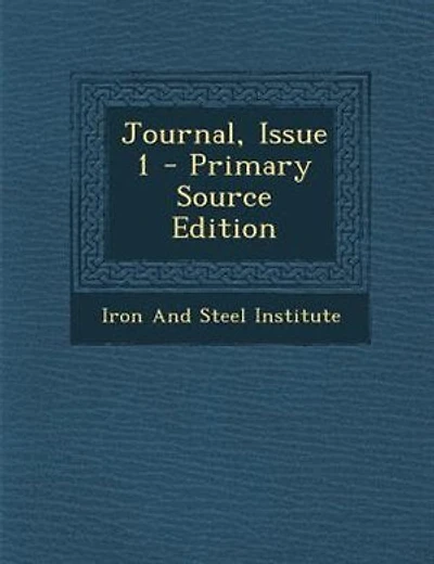 Journal, Issue 1 - Primary Source Edition