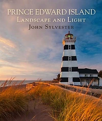 Prince Edward Island: Landscape and Light