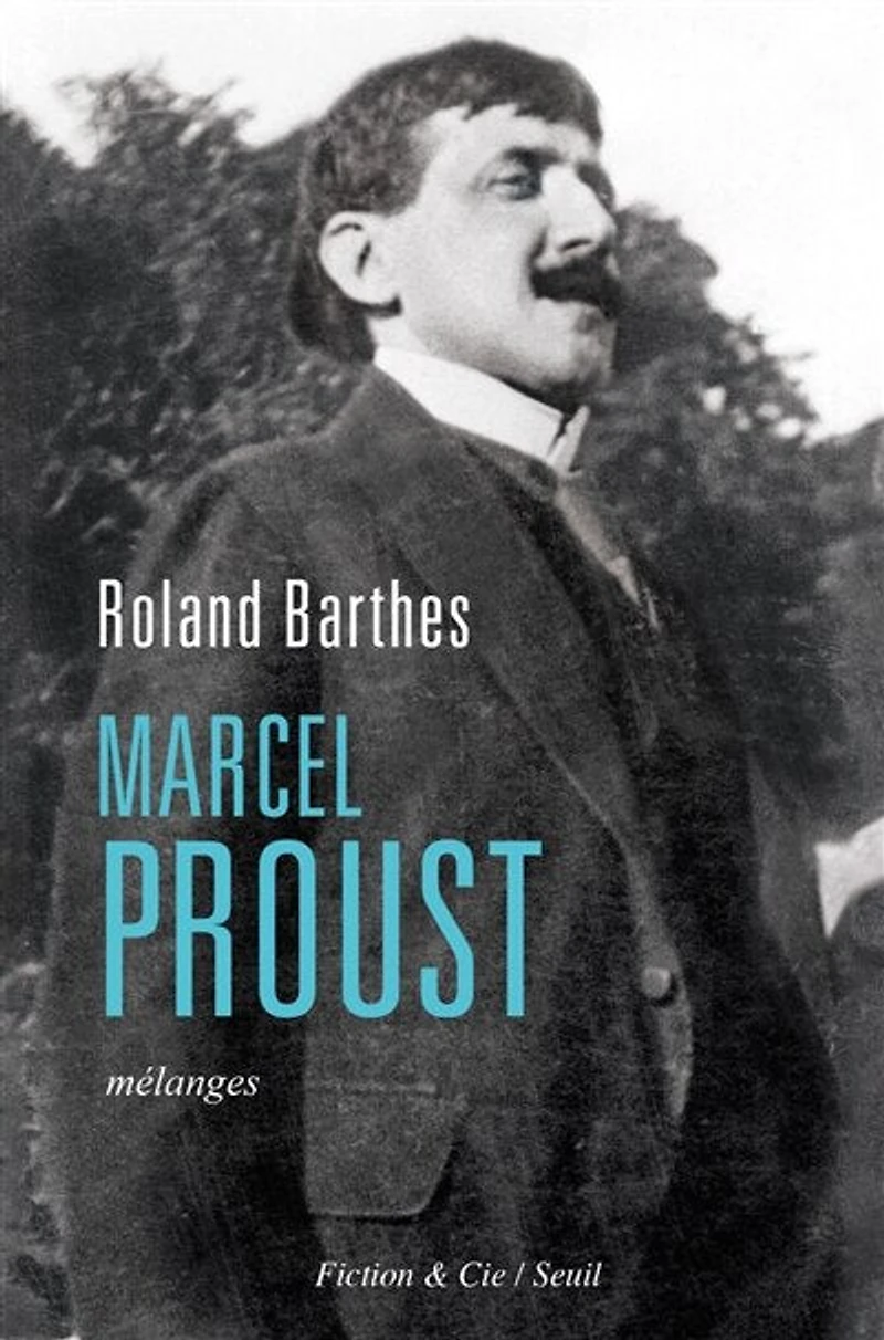 Marcel Proust: mélanges