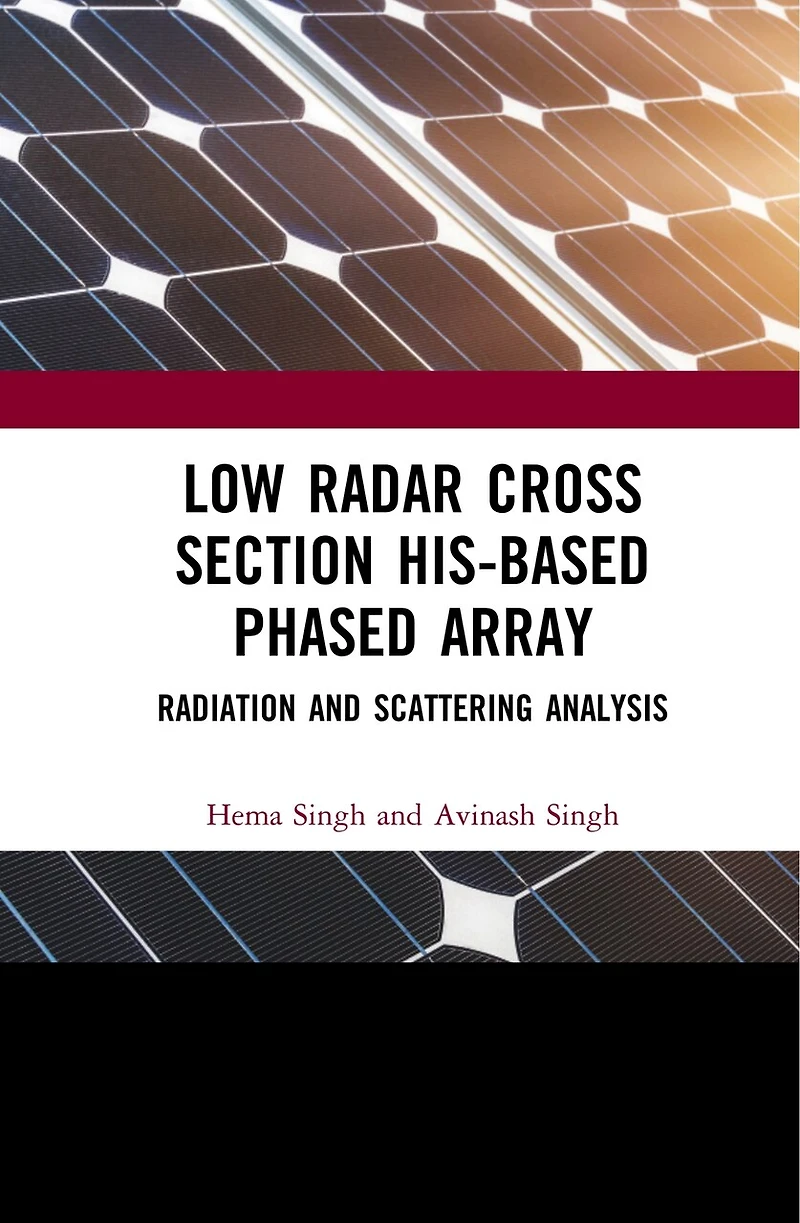 Low Radar Cross Section HIS-Based Phased Array: Radiation and Scattering Analysis