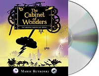 The Cabinet of Wonders: Kronos Chronicles: Book I