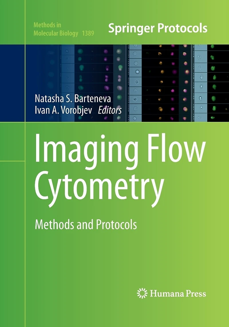 Imaging Flow Cytometry: Methods And Protocols