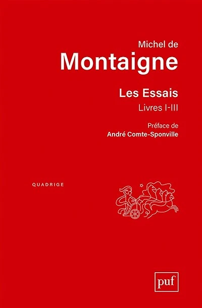 Les essais: livres I-III
