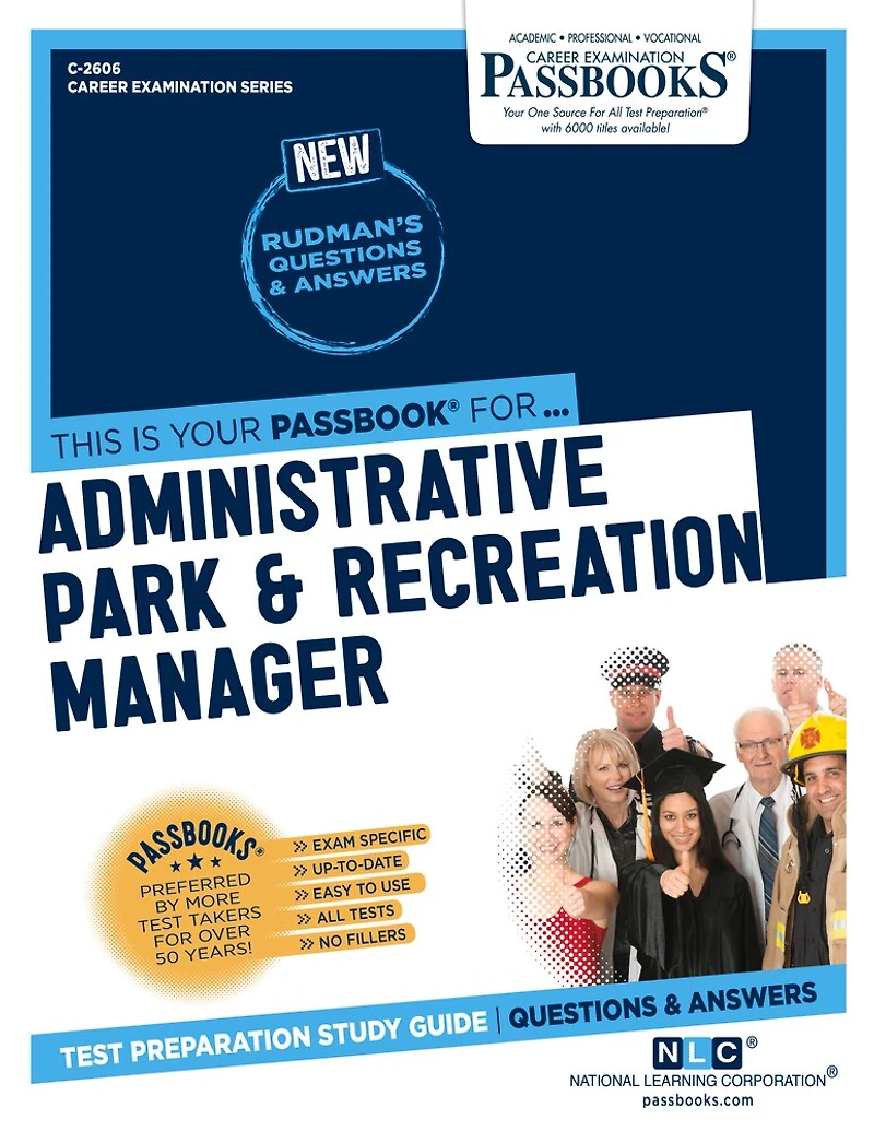 Administrative Park and Recreation Manager (C-2606): Passbooks Study Guide