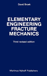 Elementary engineering fracture mechanics