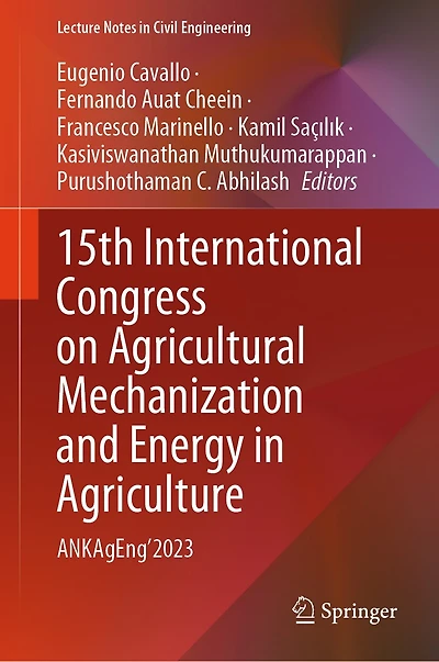 15th International Congress on Agricultural Mechanization and Energy Agriculture: ANKAgEng'2023
