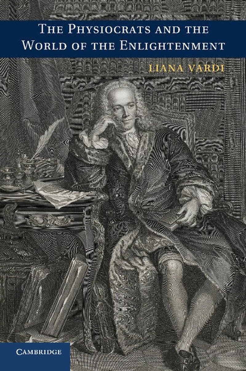 the Physiocrats and World of Enlightenment