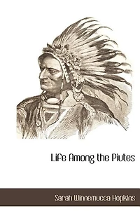 Life Among The Piutes