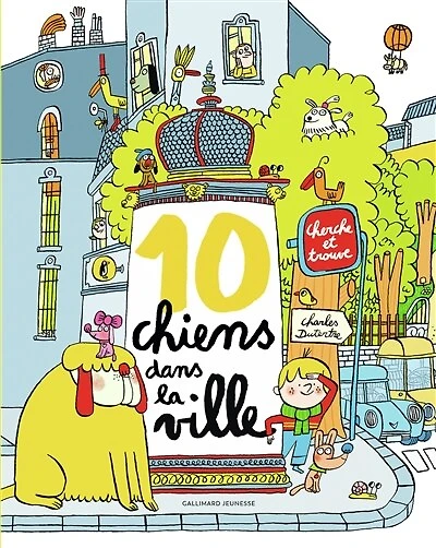 10 chiens dans la ville: cherche et trouve