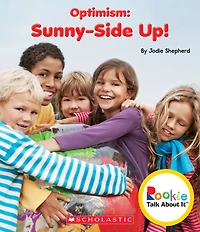 Optimism: Sunny-Side Up! (Rookie Talk About It)