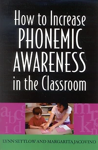How to Increase Phonemic Awareness In the Classroom
