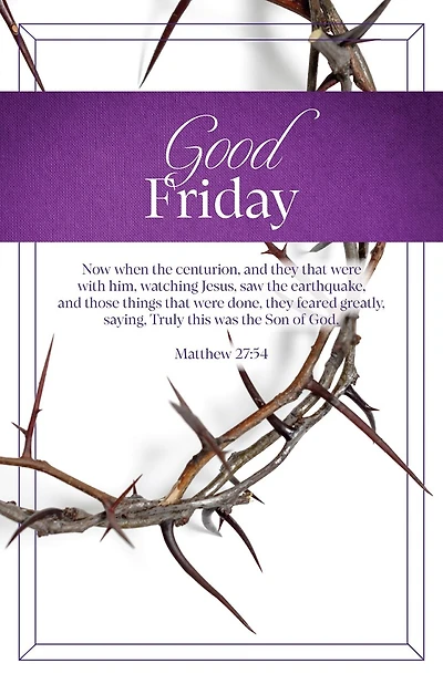 Good Friday Bulletin: Watching Jesus (Package of 100): Matthew 27:54 (KJV)