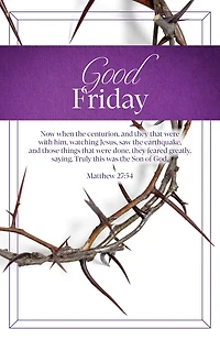 Good Friday Bulletin: Watching Jesus (Package of 100): Matthew 27:54 (KJV)