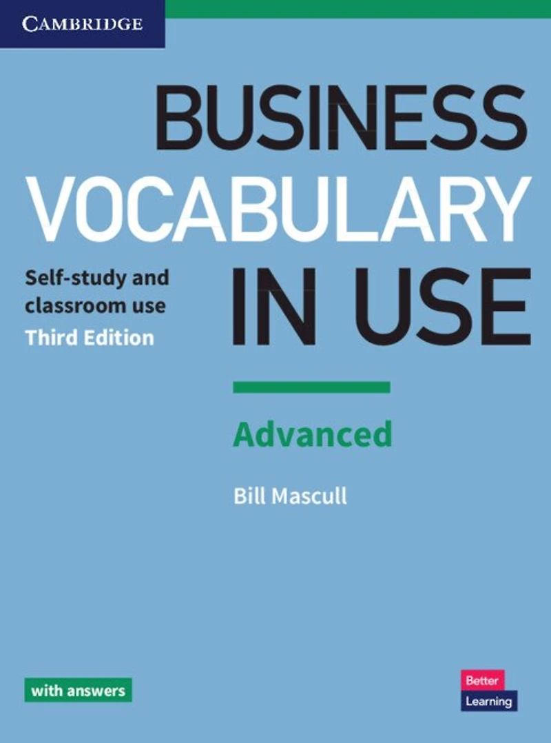 Business Vocabulary Use: Advanced Book with Answers