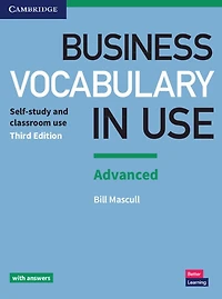 Business Vocabulary Use: Advanced Book with Answers