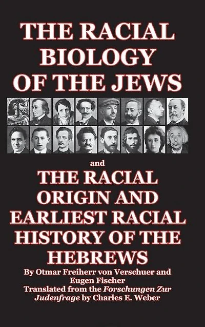 the Racial Biology of Jews  and Origin Earliest History Hebrews