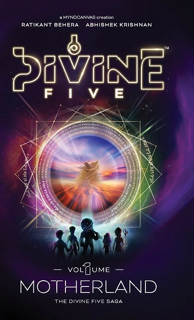 Divine Five: Vol-1 Motherland Action-Packed Fantasy Adventure Book Mythology Fiction & Role-Playing Thrilling Virtual Reality Saga Perfect for Fans of Percy Jackson & Anime-Inspired Fantasy"