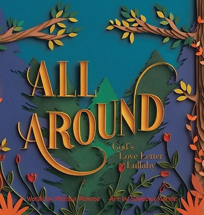 All Around: God's Love Letter Lullaby