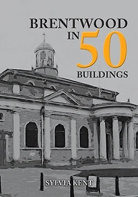 Brentwood 50 Buildings