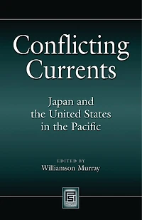 Conflicting Currents: Japan and the United States Pacific