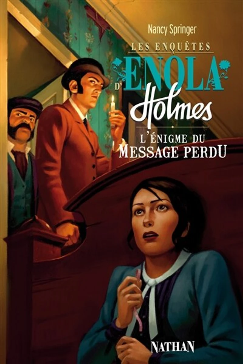 Enola Holmes et l'énigme du message perdu