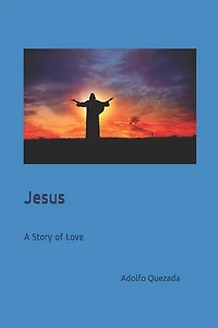 Jesus: A Story of Love