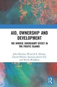 Aid, Ownership and Development: the Inverse Sovereignty Effect Pacific Islands