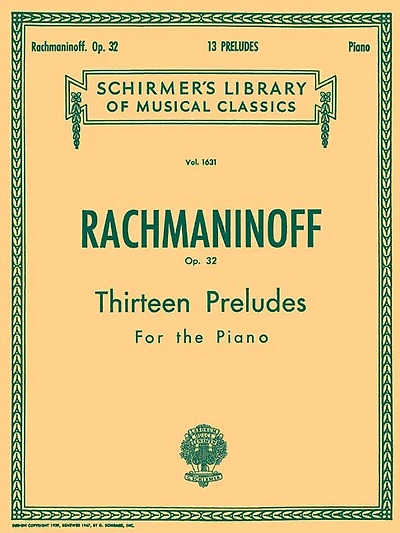 13 Preludes, Op. 32: Schirmer Library of Classics Volume 1631 Piano Solo