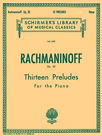 13 Preludes, Op. 32: Schirmer Library of Classics Volume 1631 Piano Solo