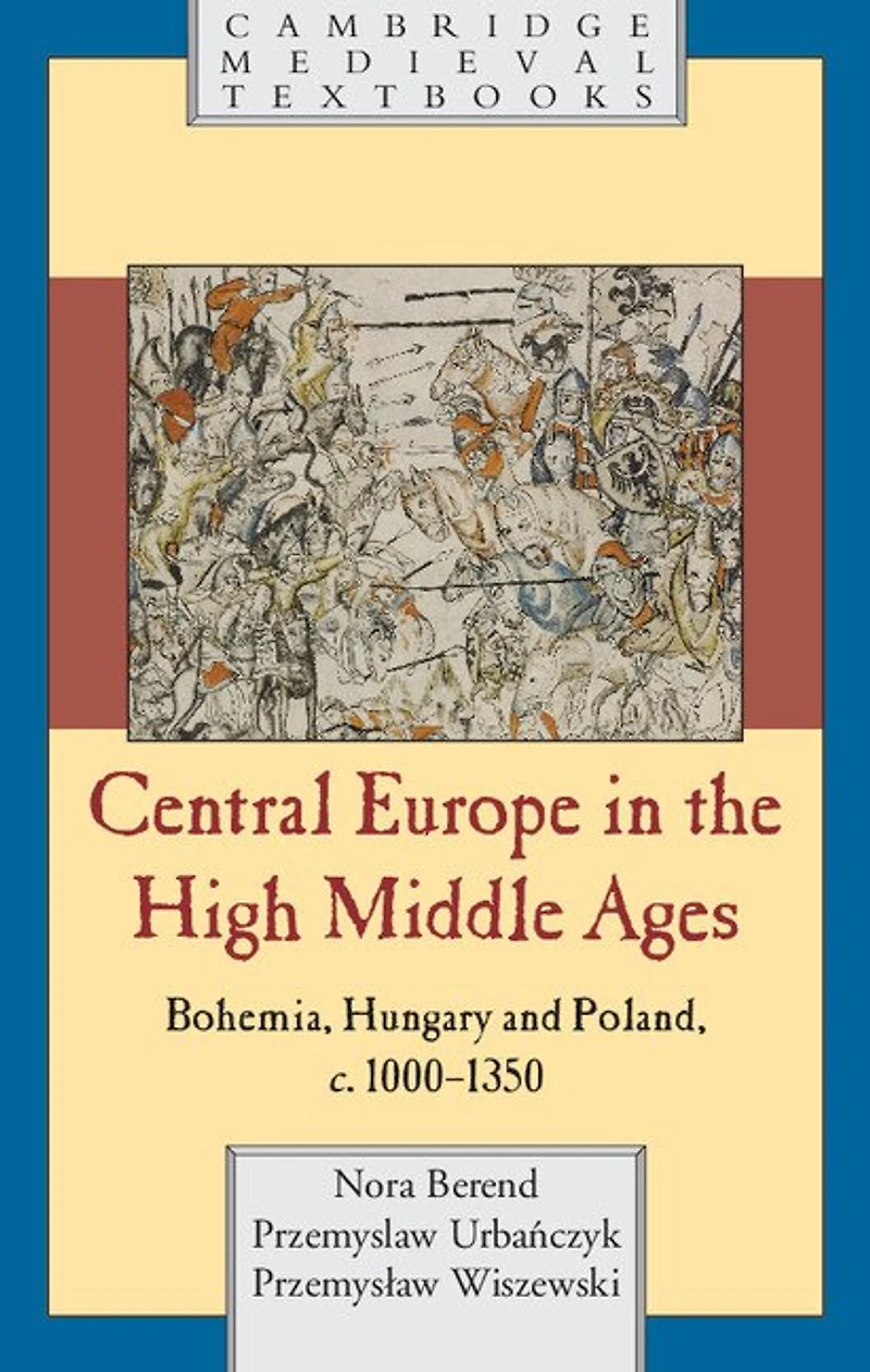 Central Europe the High Middle Ages