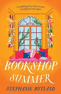 a Bookshop Summer: the life-affirming new novel from author of Found Bookshop, perfect for book lovers