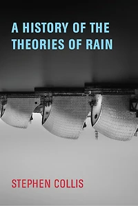 A History of the Theories Rain