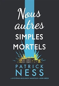 NOUS AUTRES SIMPLES MORTELS
