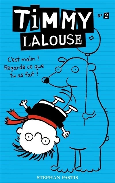 Timmy Lalouse tome 2