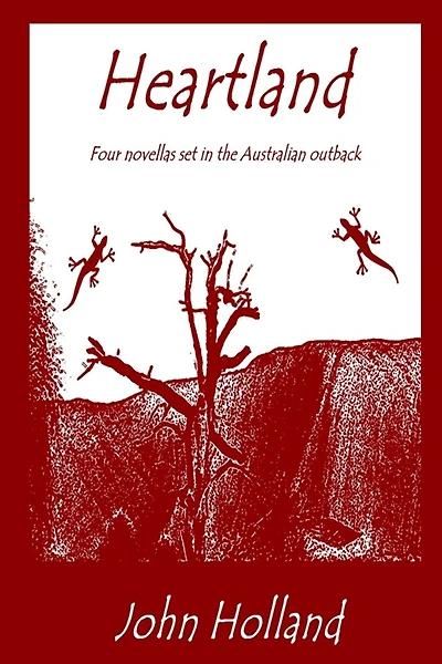 Heartland: Four novellas set in the Australian outback