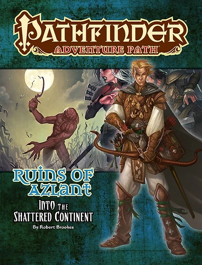 Pathfinder Adventure Path: Into The Shattered Continent (ruins Of Azlant 2 Of 6)