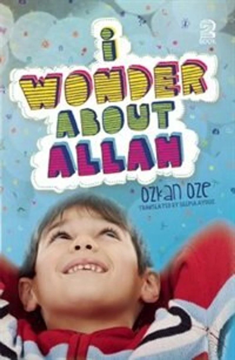 I Wonder About Allah: Book Two