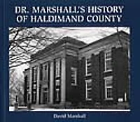 Dr. Marshall's History of Haldimand County