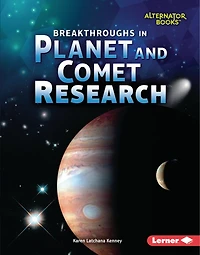 Breakthroughs Planet and Comet Research