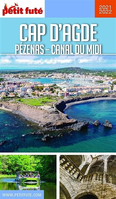 Cap d'Agde, Pézenas, canal du Midi: 2021-2022