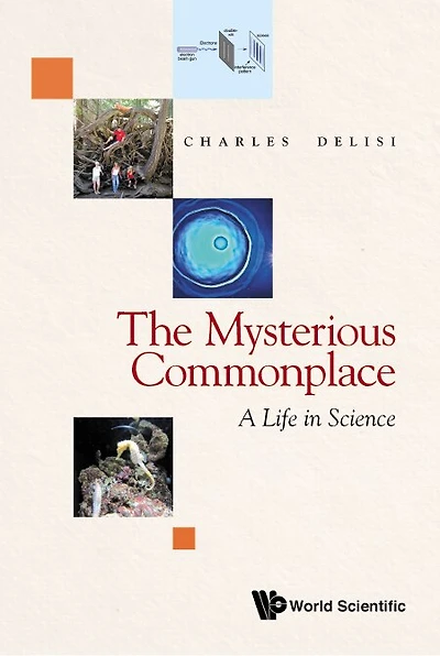 The Mysterious Commonplace: A Life Science