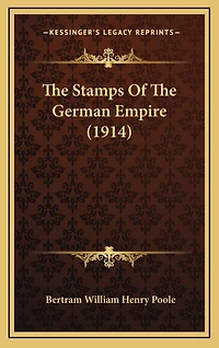 The Stamps Of The German Empire (1914)