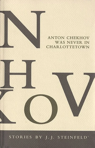 Anton CHEKHOV was never in Charlottetown