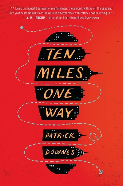 Ten Miles One Way